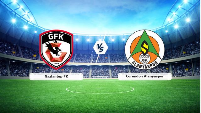 CANLI | Gaziantep FK - Corendon Alanyaspor maç anlatımı! Maç ne zaman? Saat kaçta ve hangi kanalda? - 15 Ağustos 2026