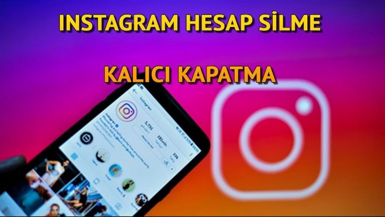 Instagram hesabının silinmesi ve kapatma bağlantısı 2024