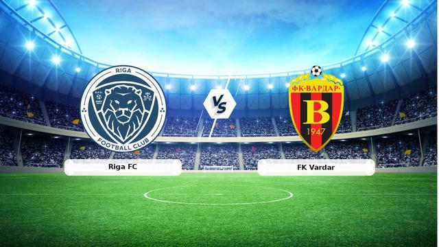 CANLI | Riga FC – FK Vardar maç anlatımı! Maç ne zaman? Saat kaçta ve hangi kanalda? – 28 Temmuz 2026